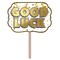 Foil Good Luck Yard Sign, (Pack of 6)